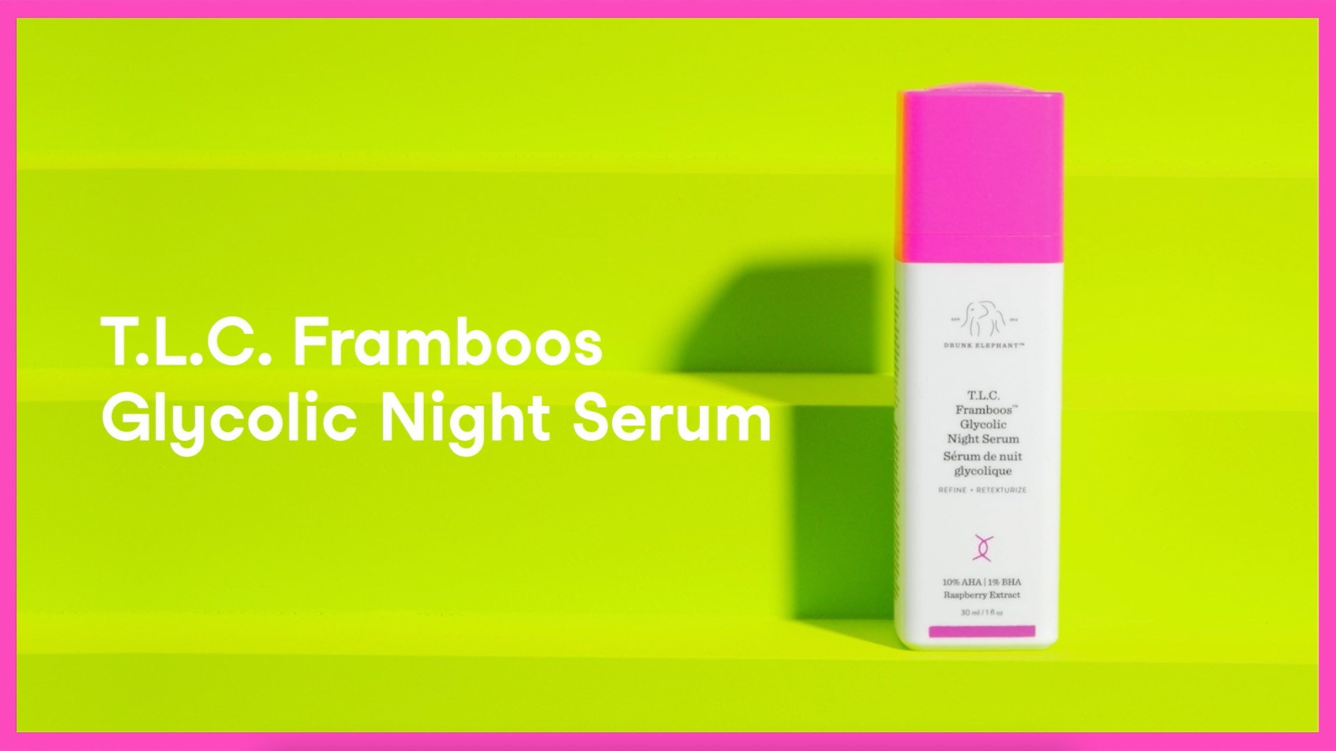 T.L.C. Framboos™ Glycolic Night Serum how to video. Blue background. Copy on image says 