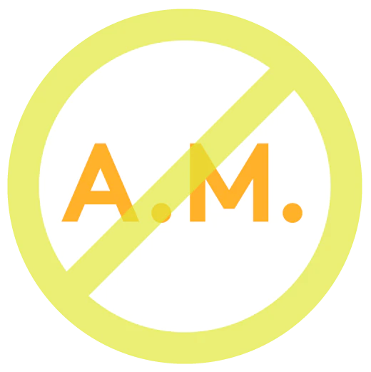 Illustration of a crossed sign saying A.M.